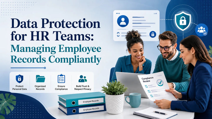 Data protection for HR teams managing employee records securely and maintaining UK GDPR compliance.